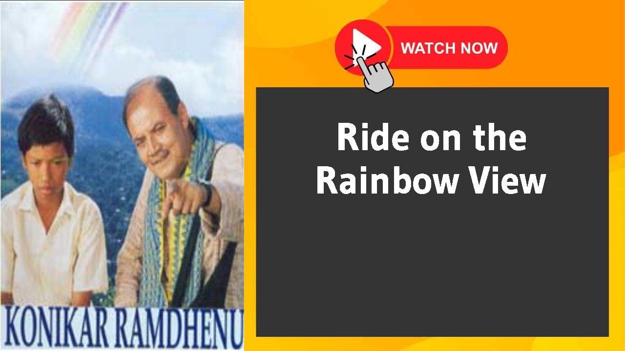 Ride on the Rainbow